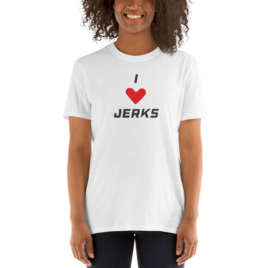 I Love Jerks Classic Softstyle Short-Sleeve Unisex T-Shirt